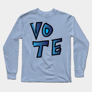 VOTE Long Sleeve T-Shirt